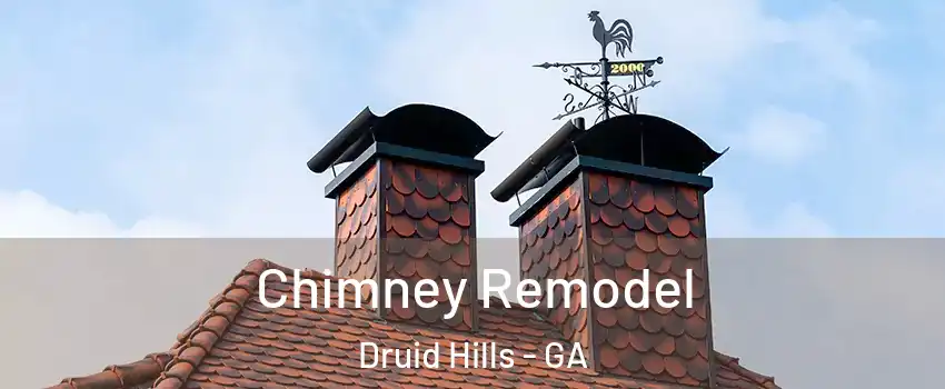  Chimney Remodel Druid Hills - GA