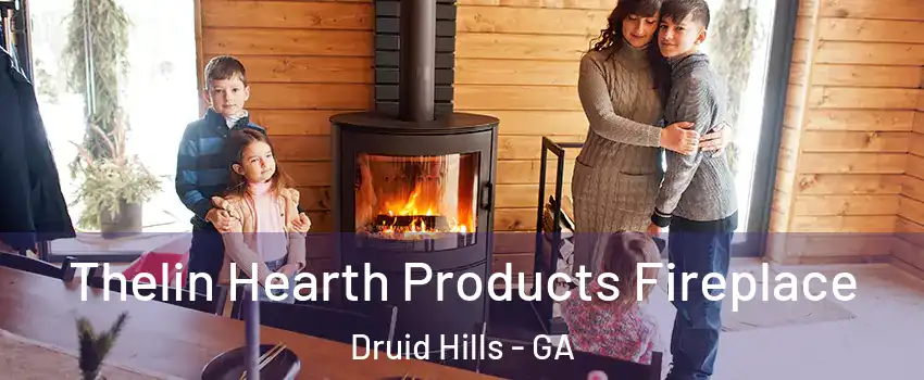  Thelin Hearth Products Fireplace Druid Hills - GA